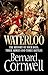 Waterloo: The True Story of Four Days, Three Armies and Three Battles