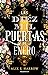 Las diez mil puertas de Enero
