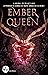 Ember Queen (Ash Princess Trilogy, #3)