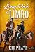 Long Ride to Limbo