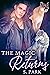 The Magic Returns by S. Park