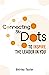 Connecting The Dots To Inspire The Leader In You