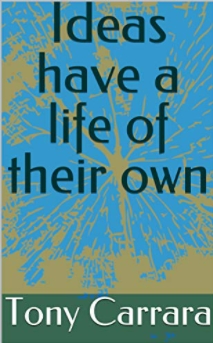 Ideas have a life of their own