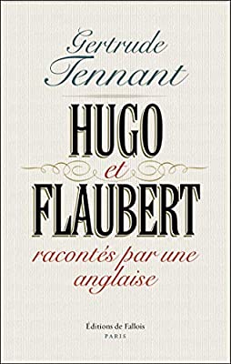 Mes souvenirs sur Hugo et Flaubert (Paperback)