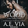 Wood by A.E. Via