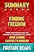 Summary of Finding Freedom:...