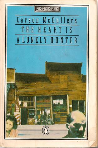 The Heart Is A Lonely Hunter