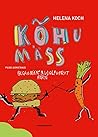 Kõhu mäss by Helena Koch