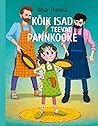 Kõik isad teevad pannkooke by Ilmar Tomusk