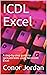 ICDL Excel: A step-by-step guide to spreadsheets using Microsoft Excel