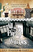 All the Pretty Witches