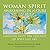 Woman Spirit Awakening in Nature by Nancy Barrett Chickerneo