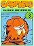 Classic Garfield Adventures by Robert K Babich