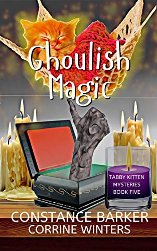 Ghoulish Magic (Tabby Kitten Mysteries #5)