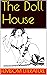 The Doll House by Femdom Literature
