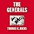 The Generals: American Military Command from World War II to Today