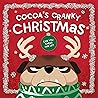 Cocoa's Cranky Christmas: A Silly, Interactive Story About a Grumpy Dog Finding Holiday Cheer