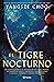 El tigre nocturno by Yangsze Choo