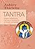 Tantra: vivere l'affettività, l'amore e l'erotismo in modo completo (Italian Edition)