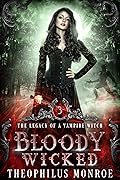 Bloody Wicked