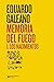 Memoria del fuego 1 by Eduardo Galeano