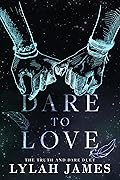 Dare to Love