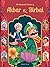 The Illustrated Stories of Akbar and Birbal (Classic Tales From India)