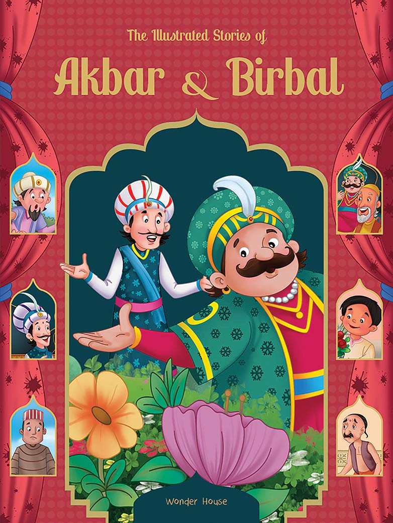 Illustrated Stories of Akbar and Birbal: Classic Tales From India, The (Hardcover)