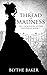 A Thread of Madness (The Dickinson Sisters Mysteries, #1)