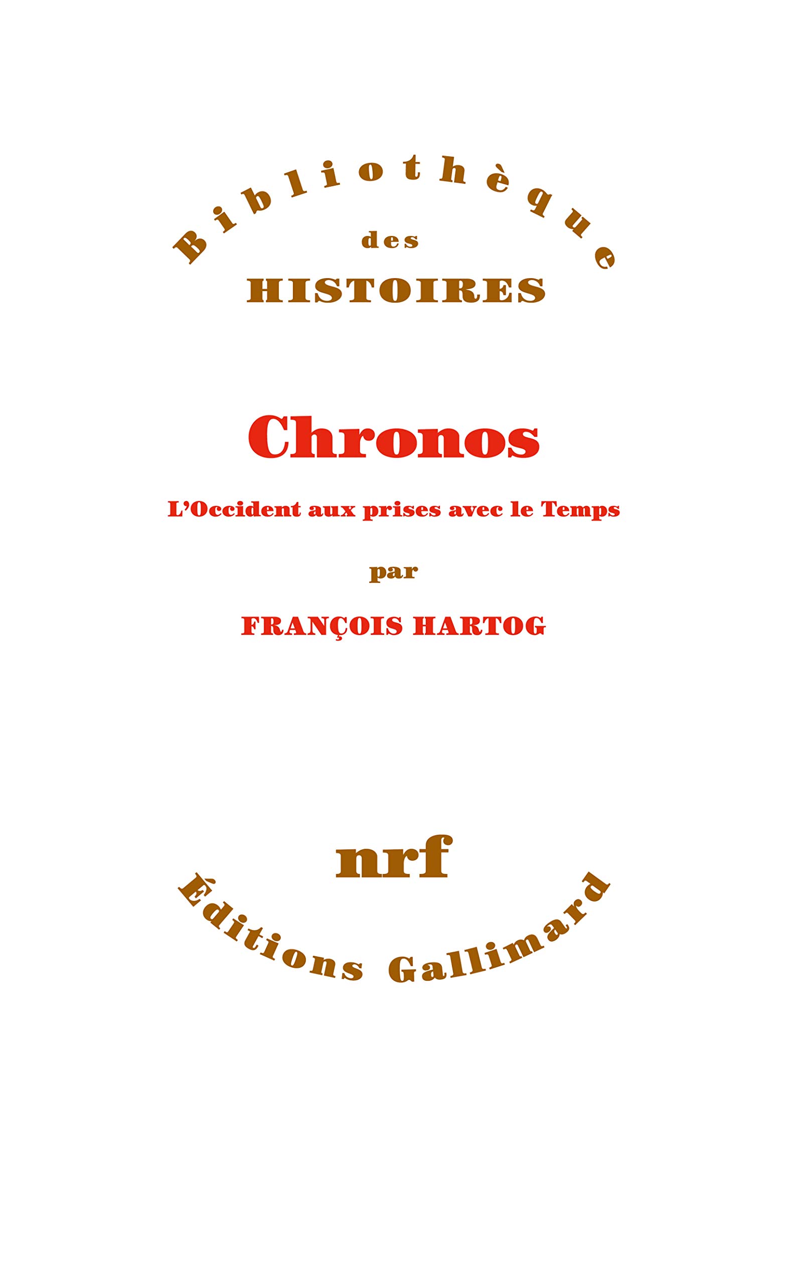 Chronos: L'Occident aux prises avec le Temps (Paperback)