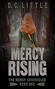 Mercy Rising: The Prophecy