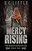 Mercy Rising: The Prophecy