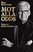 Mot alla odds  by Hans Wallenstam