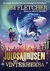 Julosaurusen og vinterheksa by Tom  Fletcher
