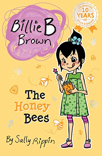 The Honey Bees (Billie B Brown #23)