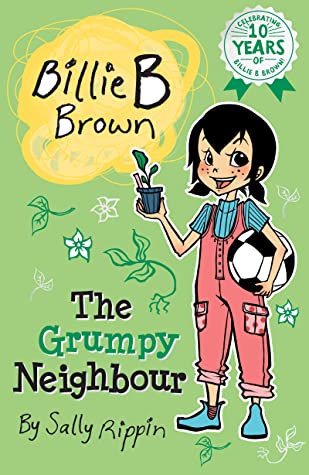 The Grumpy Neighbour (Billie B Brown #21)