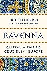 Ravenna: Capital ...