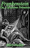 Book cover for Frankenstein: Ou, o moderno Prometeu