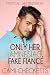 Only Her Amnesiac Fake Fiancé (Mystical Lake Resort #6)