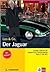 Der Jaguar: Stufe 2 (Leo & Co.)