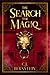 The Search For Magiq (The B...