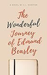 The Wonderful Journey of Edmund Beasley