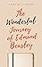 The Wonderful Journey of Edmund Beasley