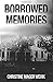 Borrowed Memories