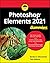 Photoshop Elements 2021 For...