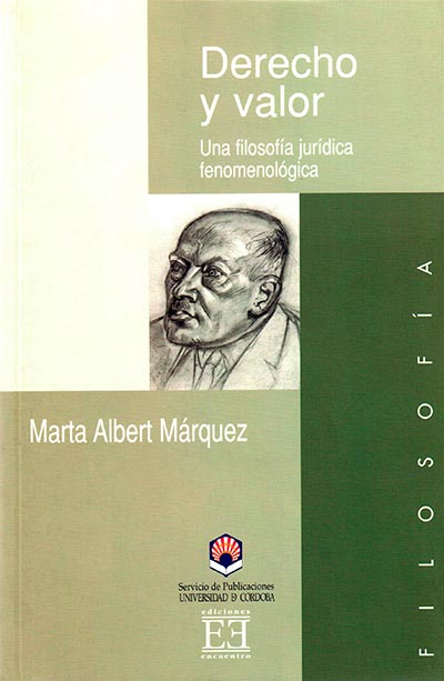 Derecho y valor. Una filosofía jurídica fenomenológica