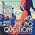 Ask Me No Questions (Lady Dunbridge Mystery, #1)