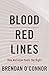 Blood Red Lines: How Nativi...