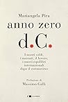 Anno zero d.C.: I...