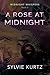 A Rose at Midnight
